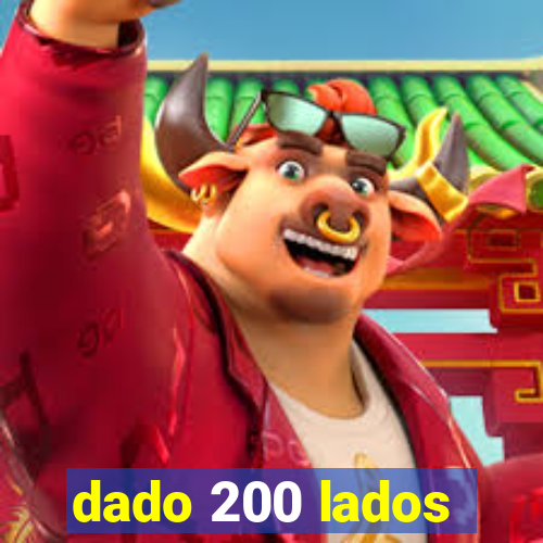 dado 200 lados